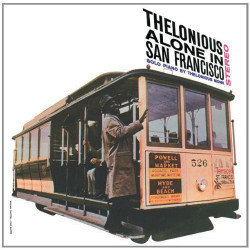 Thelonious Monk: Thelonious Alone In San Francisco [CD]